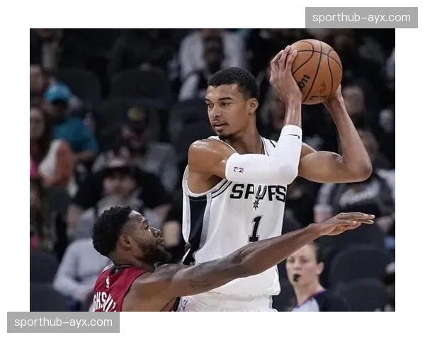 马刺团队篮球哲学复兴 文班亚马领衔七人得分上双均衡攻击